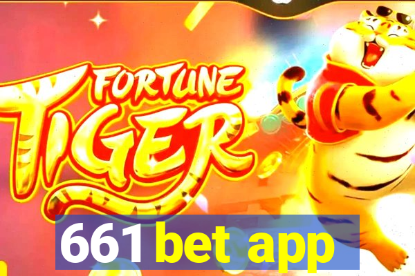 661 bet app